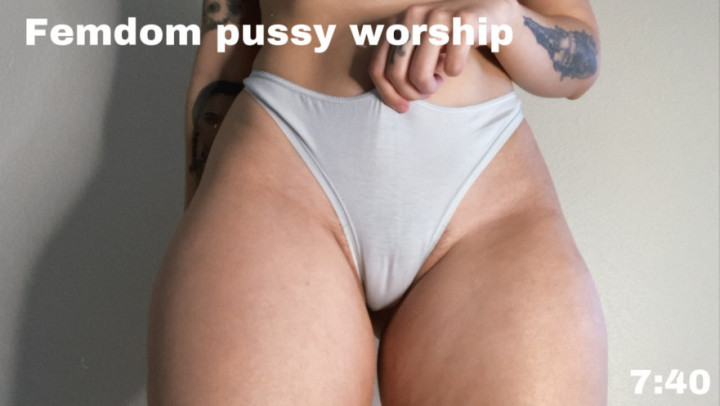 Femdom Pussy Worship